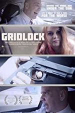Watch Gridlock Soap2day