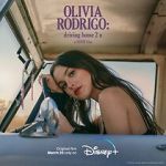 Watch Olivia Rodrigo: driving home 2 u (a SOUR film) Soap2day