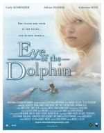 Watch Eye of the Dolphin Soap2day