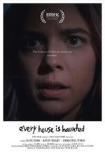 Watch Every House is Haunted (Short 2023) Soap2day