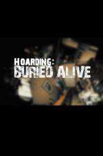 Watch Hoarders Buried Alive Soap2day