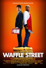 Watch Waffle Street Soap2day