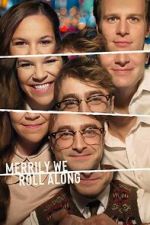 Watch Merrily We Roll Along Soap2day