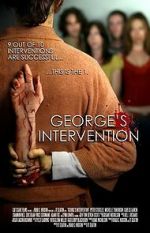 Watch George: A Zombie Intervention Soap2day