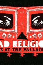 Watch Bad Religion Live at the Palladium Soap2day