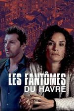 Watch Murder in Le Havre Soap2day