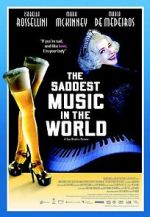 Watch The Saddest Music in the World Soap2day