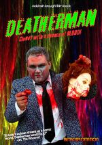 Watch Deatherman Soap2day