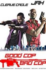 Watch Good Cop Bad Cop Soap2day