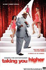 Watch Cedric the Entertainer: Taking You Higher Soap2day