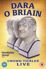 Watch Dara O Briain Crowd Tickler Soap2day
