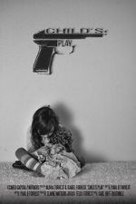 Watch Childs Play (Short 2015) Soap2day