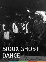 Watch Sioux Ghost Dance Soap2day