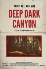 Watch Deep Dark Canyon Soap2day