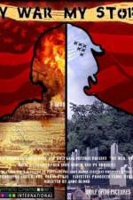 Watch My War, My Story Soap2day