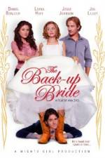 Watch The Back-up Bride Soap2day