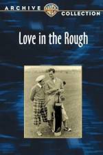 Watch Love in the Rough Soap2day