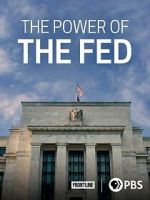 Watch The Power of the Fed Soap2day