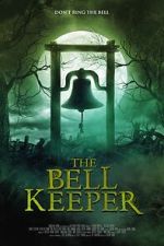 Watch The Bell Keeper Soap2day