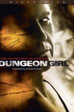 Watch Dungeon Girl Soap2day