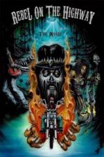 Watch Rebel on the Highway Soap2day