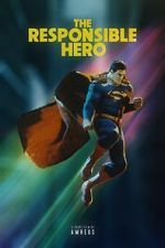 Watch The Responsible Hero (Short 2021) Soap2day