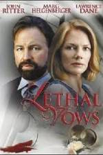 Watch Lethal Vows Soap2day