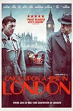 Watch Once Upon a Time in London Soap2day