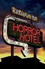 Watch Return to Horror Hotel Soap2day