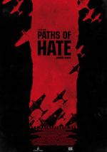 Watch Paths of Hate Soap2day