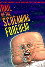 Watch Trail of the Screaming Forehead Soap2day