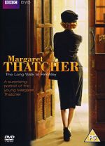 Watch Margaret Thatcher: The Long Walk to Finchley Soap2day