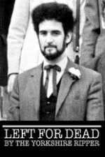 Watch Left for Dead by the Yorkshire Ripper Soap2day