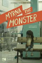 Watch Myrna the Monster (Short 2015) Soap2day