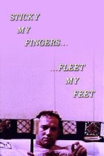 Watch Sticky My Fingers ... Fleet My Feet Soap2day
