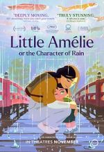 Watch Little Amélie or the Character of Rain Soap2day