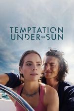 Watch Temptation Under the Sun Soap2day