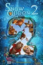Watch The Snow Queen 2 Soap2day