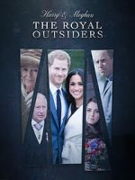 Watch The Royal Outsiders: Harry & Meghan Soap2day