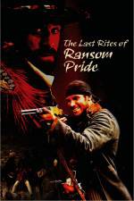 Watch The Last Rites of Ransom Pride Soap2day