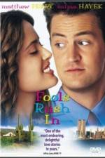Watch Fools Rush In Soap2day