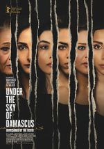 Watch Under the Sky of Damascus Soap2day