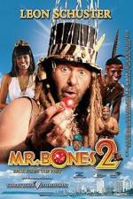 Watch Mr Bones 2: Back from the Past Soap2day