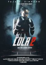 Watch Lola 2 Soap2day