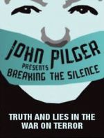 Watch Breaking the Silence: Truth and Lies in the War on Terror Soap2day