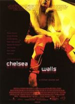 Watch Chelsea Walls Soap2day