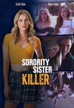 Watch Sorority Sister Killer Soap2day