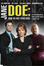 Watch Jane Doe: How to Fire Your Boss Soap2day