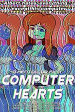 Watch Computer Hearts (Short 2015) Soap2day