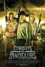 Watch Cowboys vs Dinosaurs Soap2day